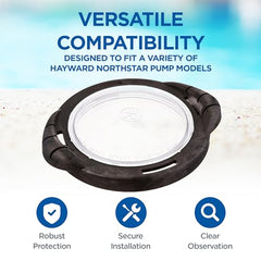 HAYWARD Hayward SPX4000DLT NorthStar Strainer Cover Kit Includes Black Lock Ring, Transparent Cover, and O-ring