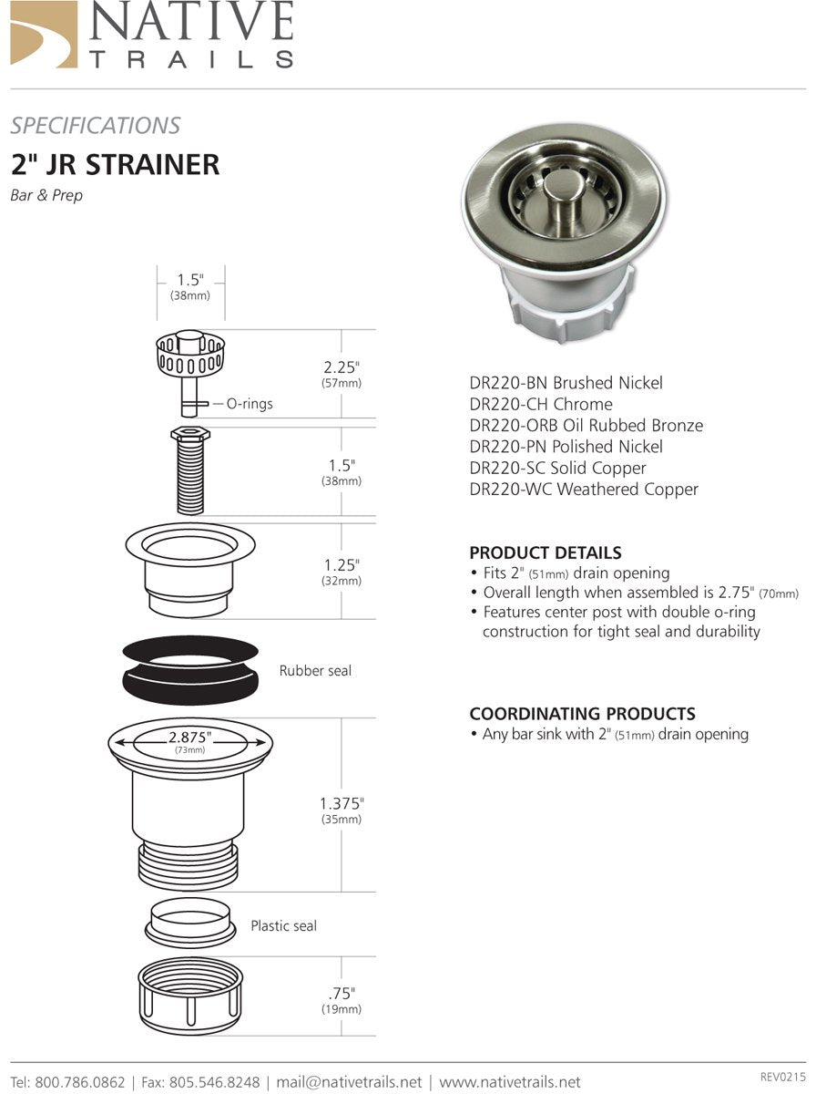 NATIVE TRAILS Native Trails DR220-CH 2 Inch Round Jr. Strainer Chrome