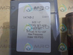 JOHNSON CONTROLS Johnson Controls V47AB-2C Temperature Actuated Modulating Valve 75 to 135°F 1/2 Pipe Size
