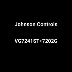 JOHNSON CONTROLS VG7241ST+7202G GLOBE VALVES