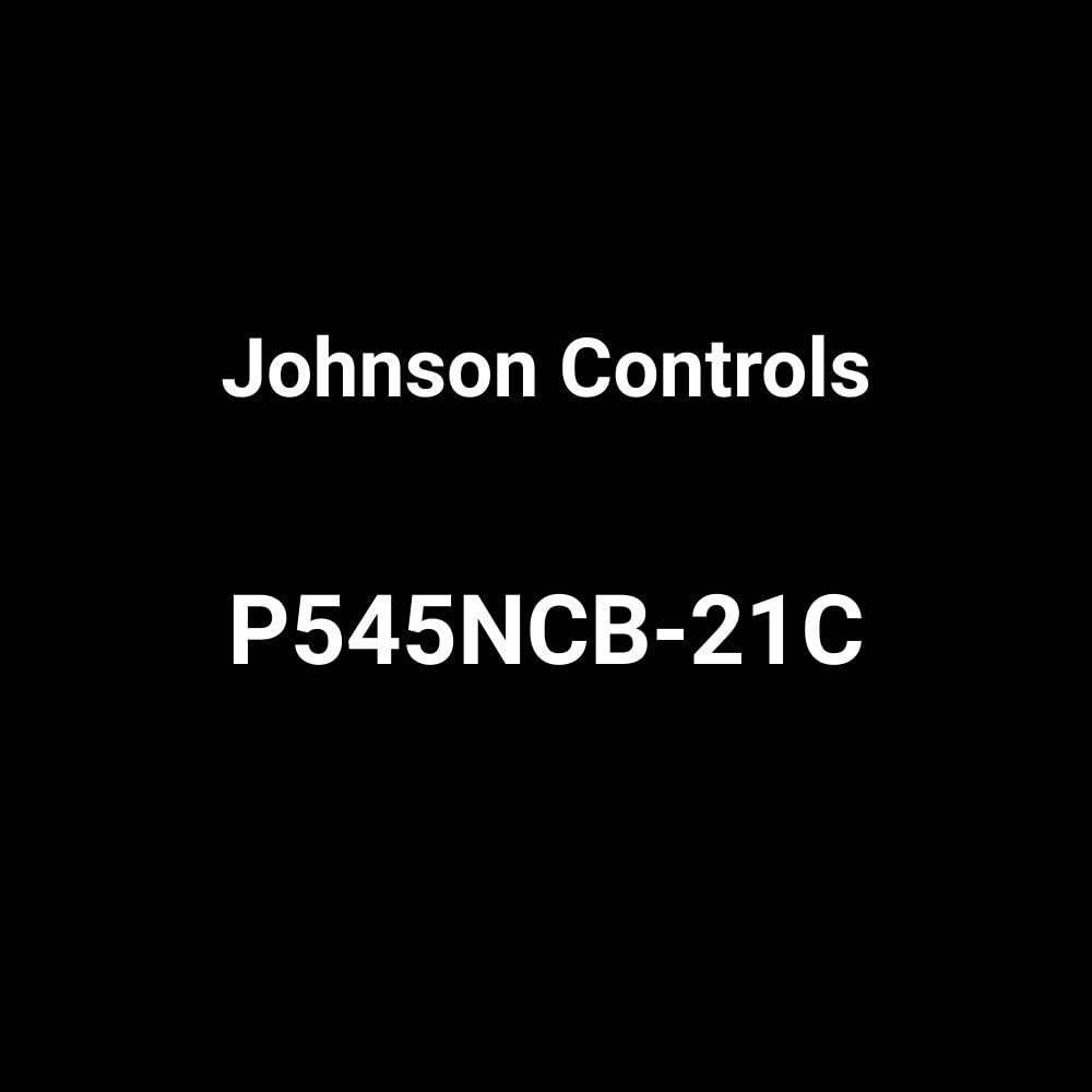 JOHNSON CONTROLS P545NCB-21C THERMOSTATS