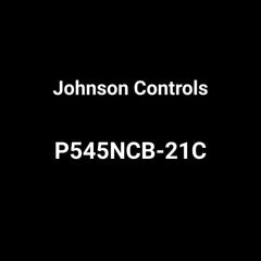 JOHNSON CONTROLS P545NCB-21C THERMOSTATS