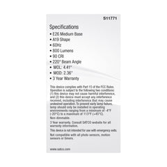 SATCO S11771 Non-Dimmable Type A Lamp, 9 W, 60 W Incandescent Equivalent, E26 Medium Lamp Base, A19 Shape, 800 Lumens
