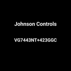 JOHNSON CONTROLS VG7443NT+423GGC ACTUATORS