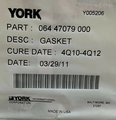 YORK YORK 064-47079-000 Gasket