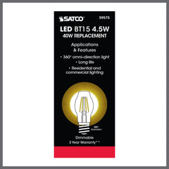 SATCO Satco S9575 LED Filament 4.5W BT15 Medium Base 120V