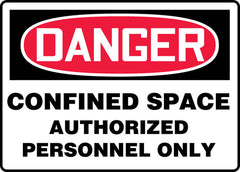 ACCUFORM Accuform MCSP140VP Danger Sign, Confined Space Authorized Personnel Only, 10 inchesW x 7 inchesH, Plastic