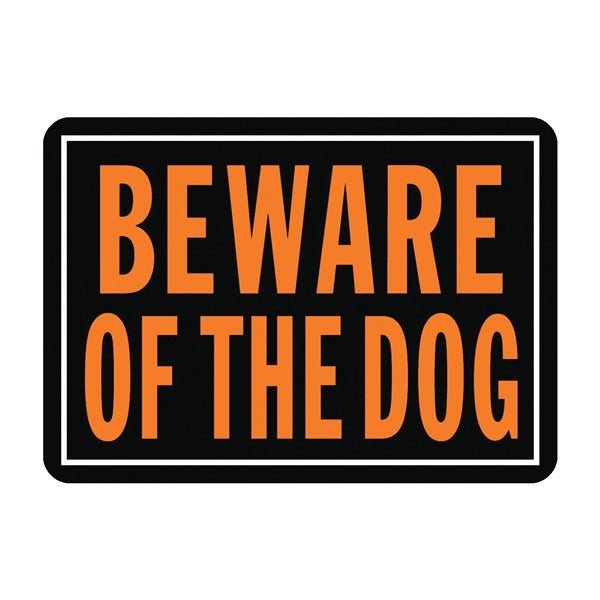 HY-KO Hy-Ko 838 Beware of the Dog Day-Glo Aluminum Sign 10 x 14 Inch