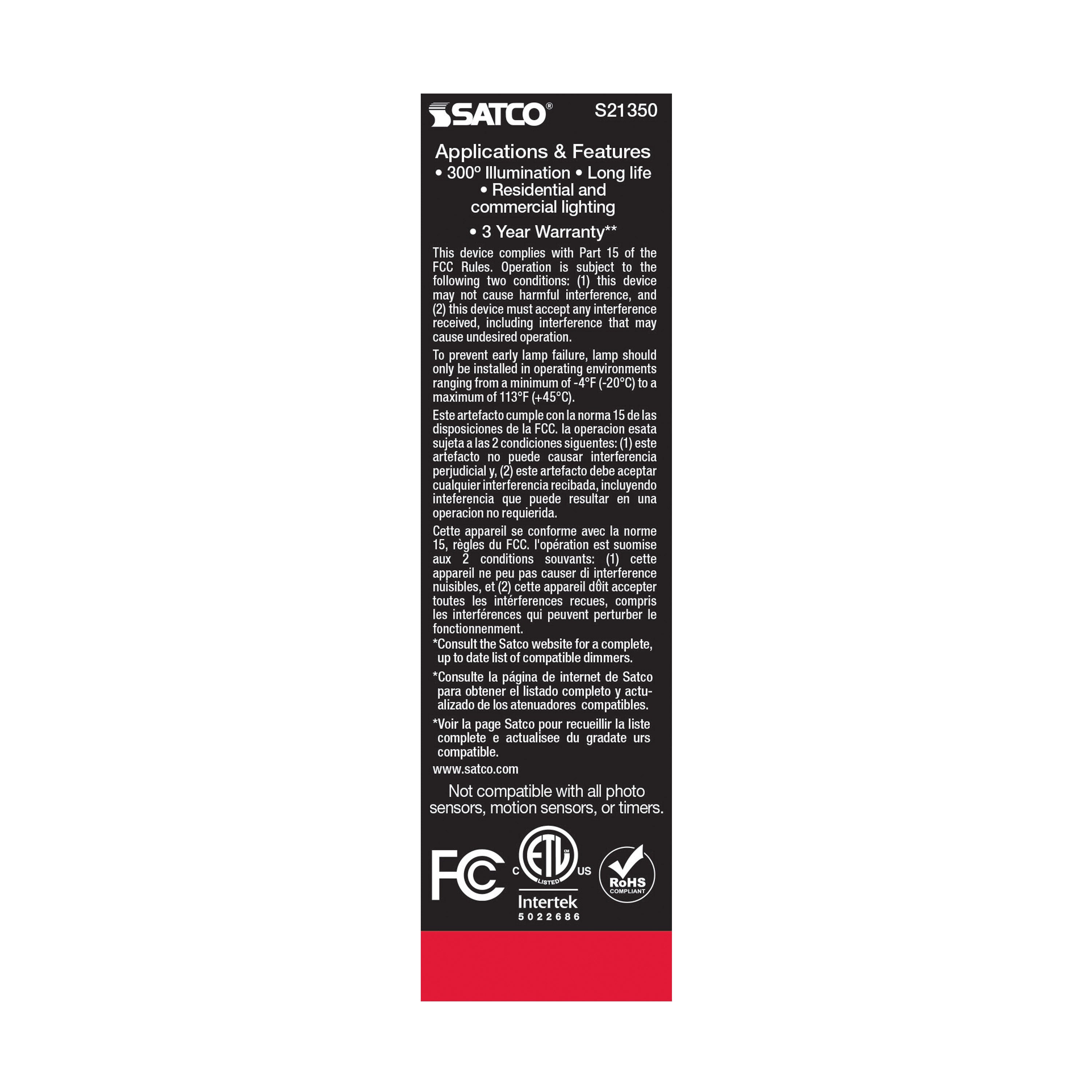 SATCO Satco S21350 T10 LED Clear Medium Base 8 Watt S21701
