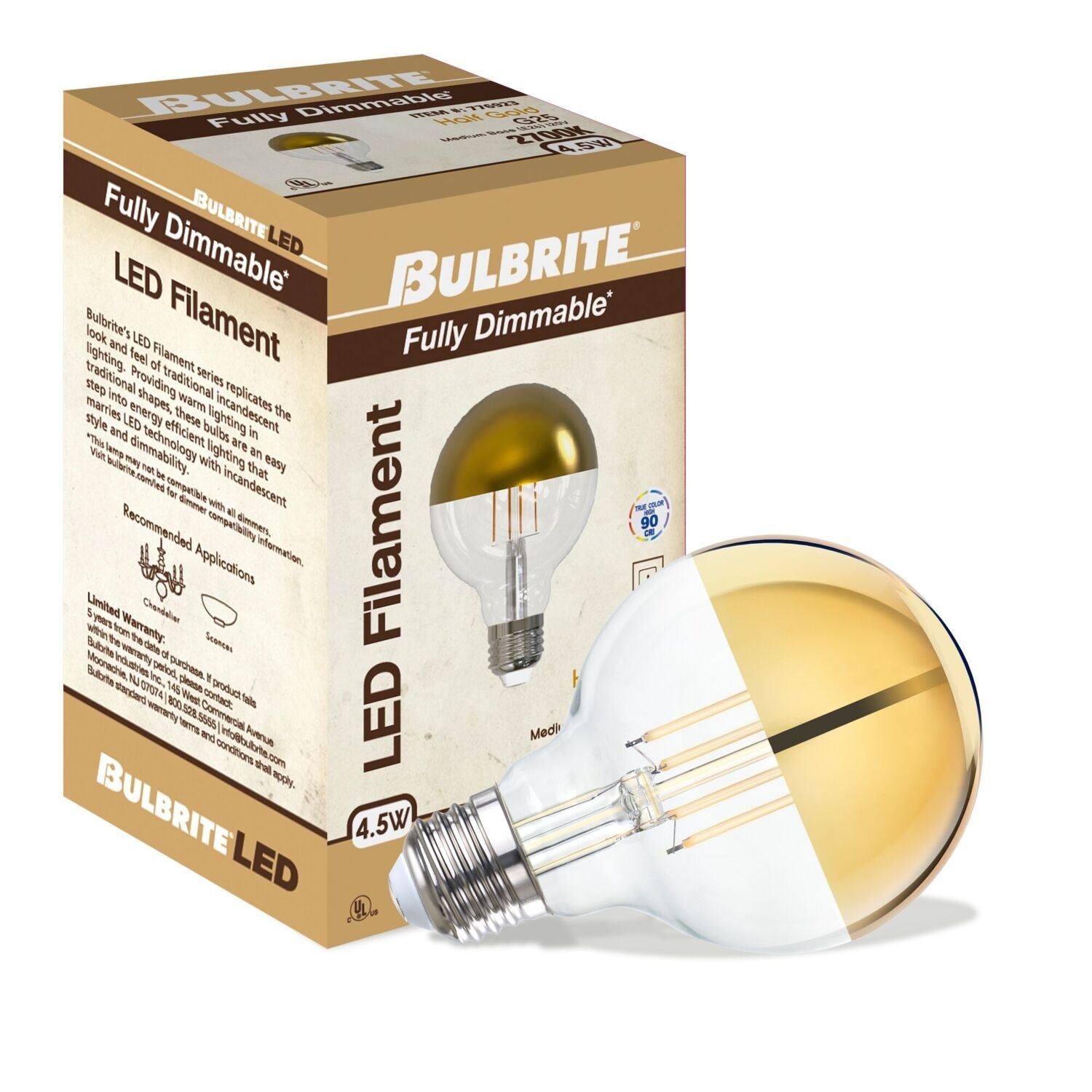 BULBRITE Bulbrite 776923 G25 LED G25 filament E26 fully compatible dimming 4.5W