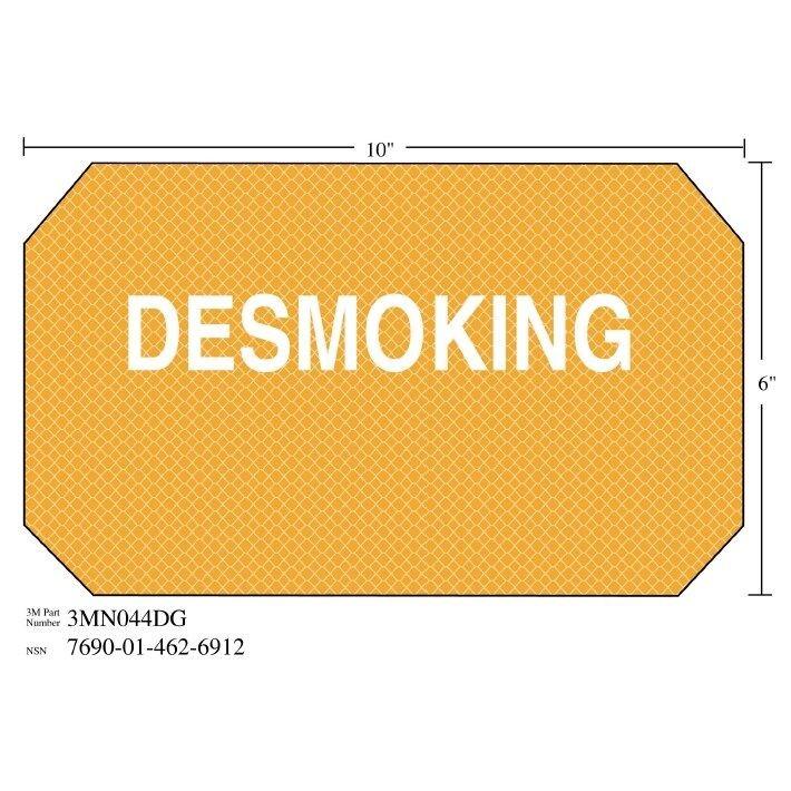 3M 3M 7010343535 Damage Control Sign Desmoking 10x6 in