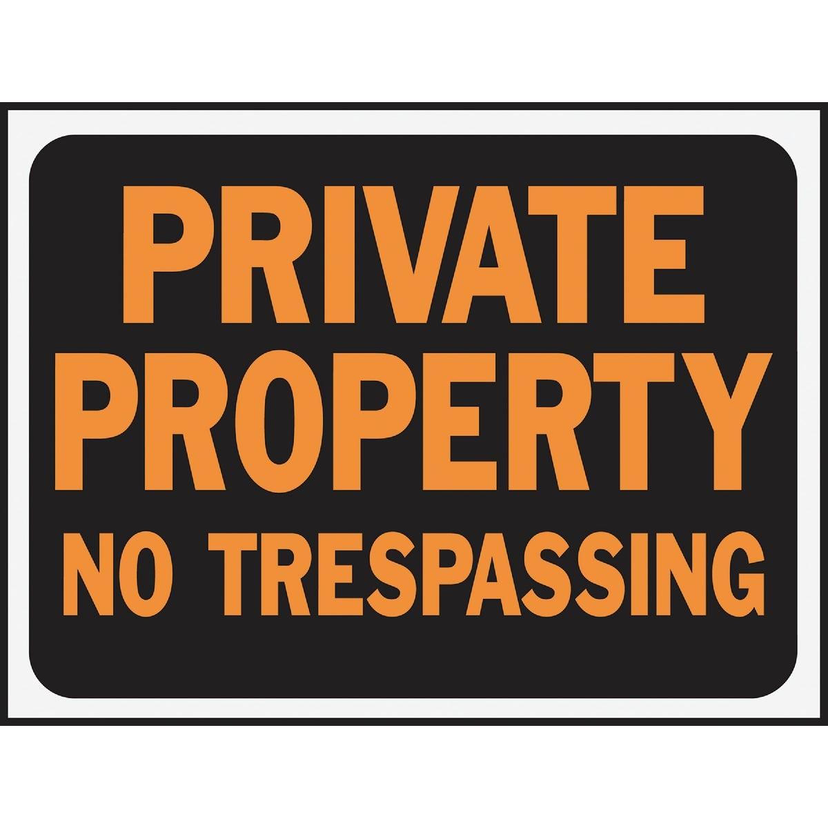 HY-KO Hy-ko 3025 Private Property No Trespassing Sign