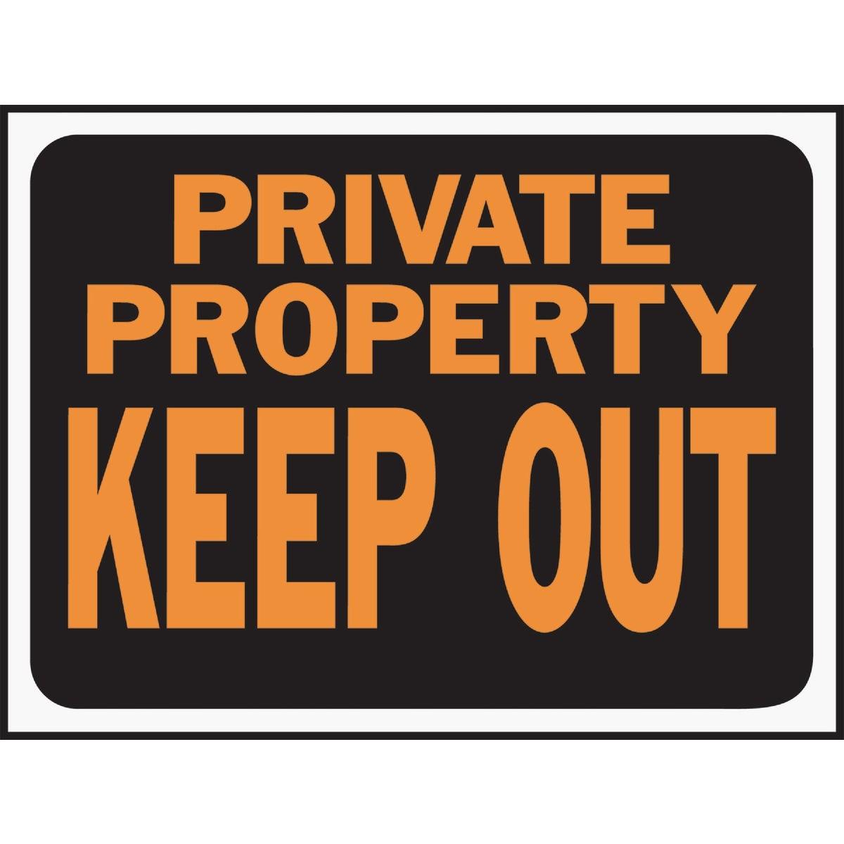 HY-KO Hy-ko 3016 Private Property Keep Out Plastic Sign
