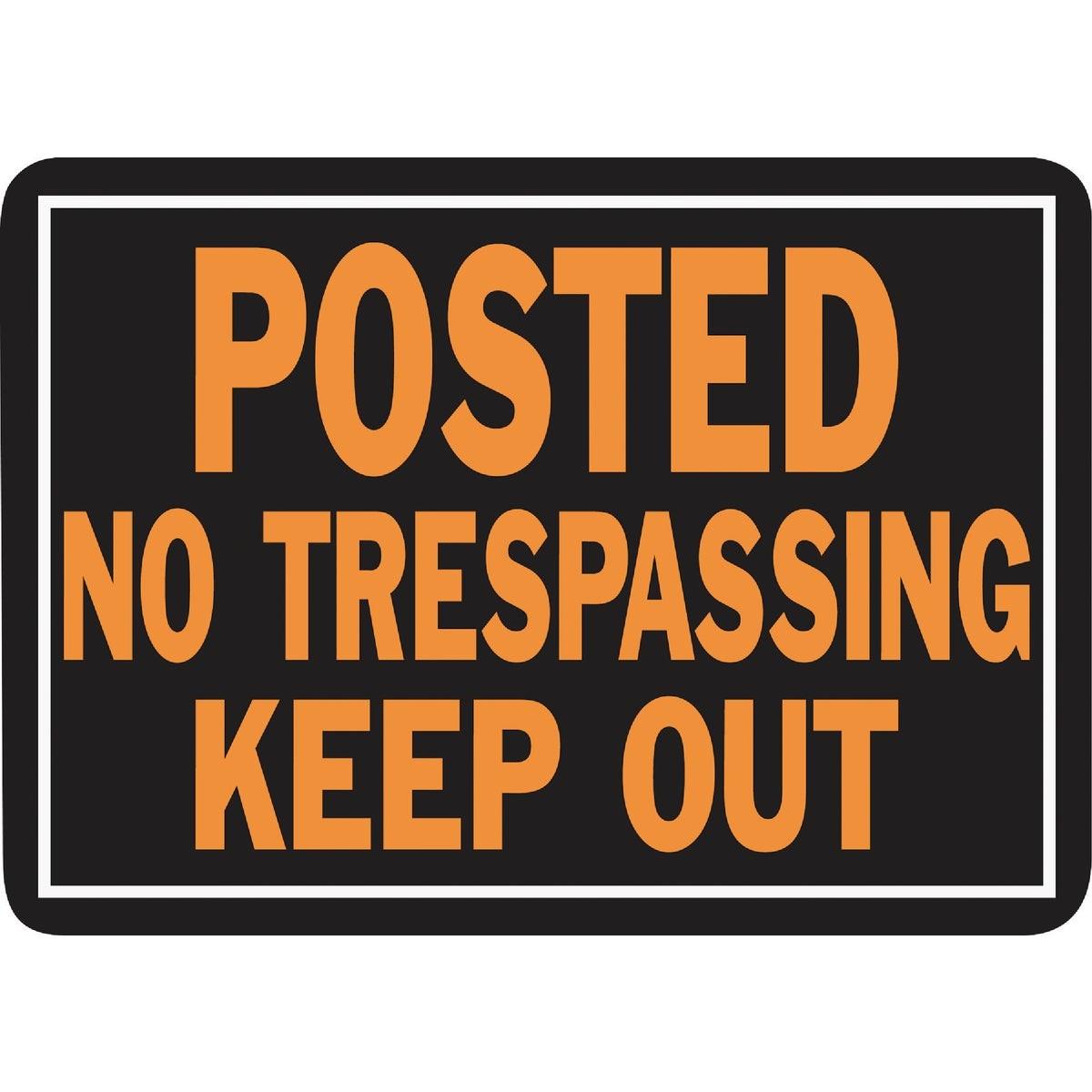 HY-KO Hy-ko 813 No Trespassing Keep Out Aluminum Sign 10x14