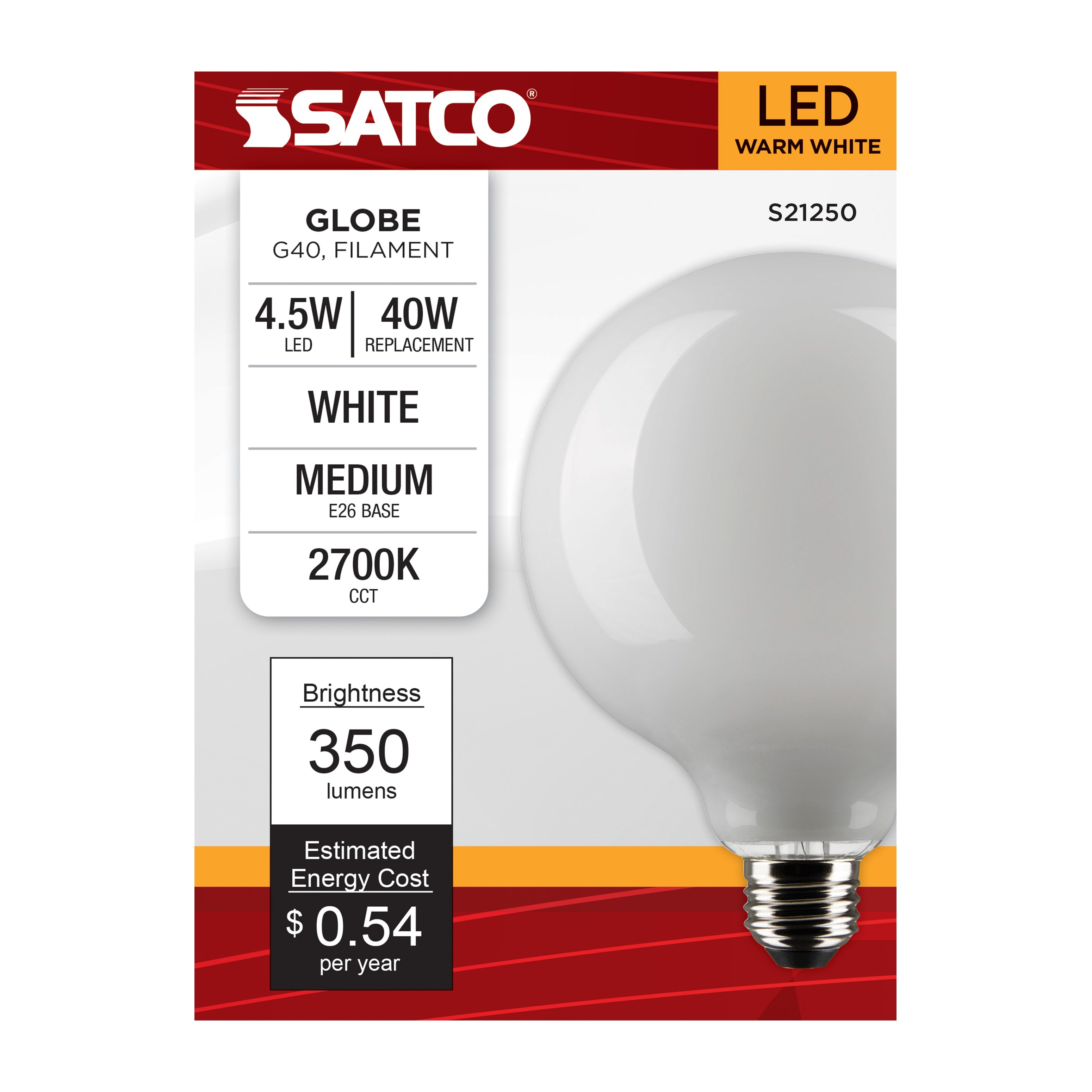 SATCO Satco S21250 G40 LED Lamp 4.5 Watt Medium Base S9869
