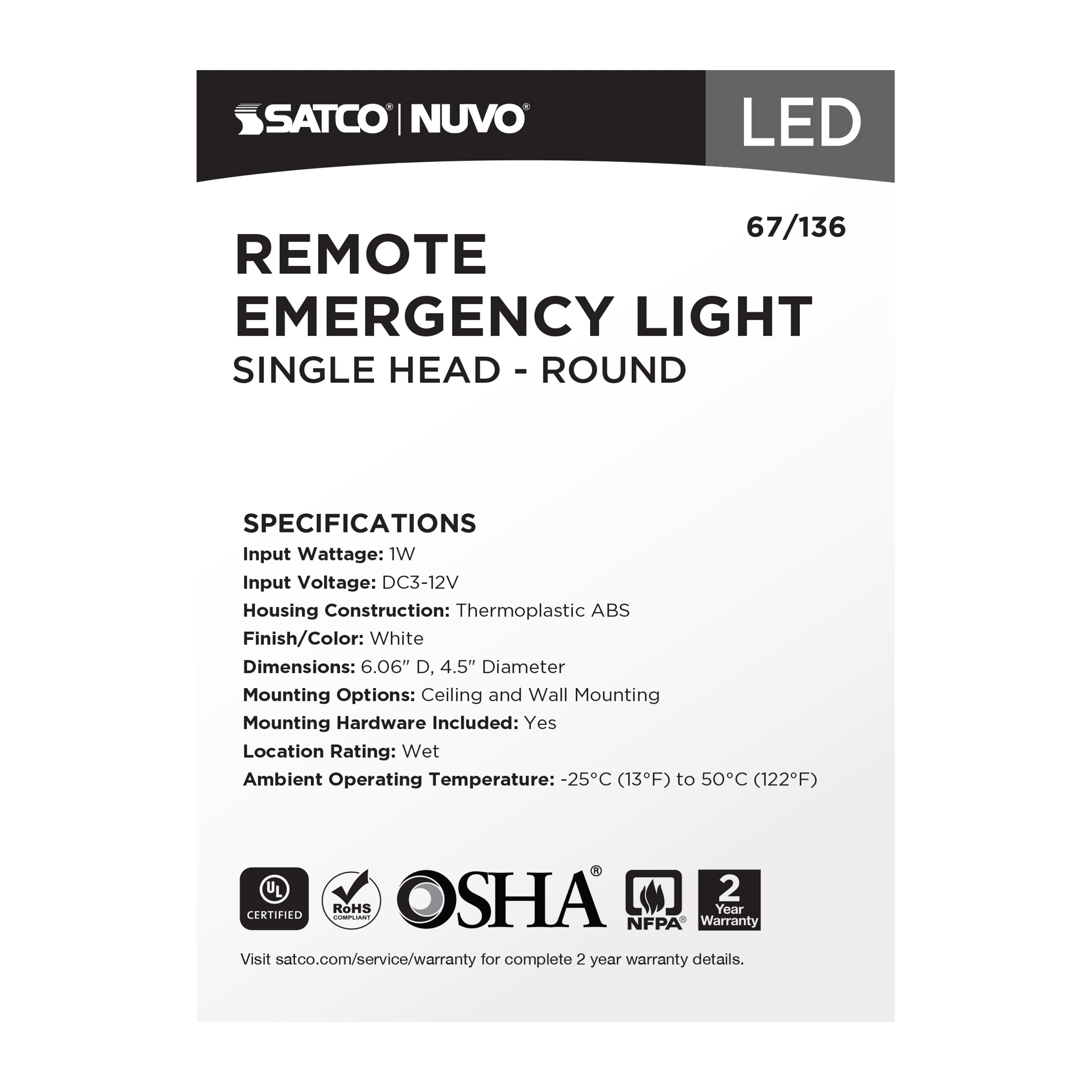 SATCO Satco 67-136 remote emergency light low-voltage backup single head 1w wet location rated