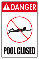 POOLWEB Poolweb 7319WS1218E Pool Closed Sign 12 x 18 inches