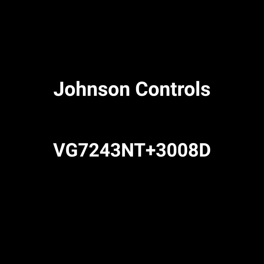 JOHNSON CONTROLS VG7243NT+3008D GLOBE VALVES