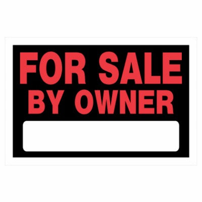 HILLMAN Hillman Fasteners 839930 for Sale by Owner Sign 8x12 in