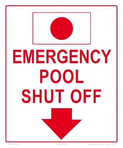 POOLWEB Poolweb 6504ws1012e Emergency Pool Shutoff Sign 10x12