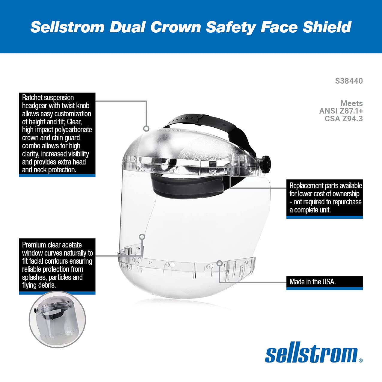 SELLSTROM Sellstrom S38440 Dual Crown Safety Face Shield with Ratchet Headgear Clear Tint Sta-Clear Anti-Fog Coating Clear Crown