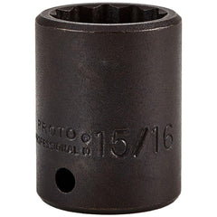 PROTO Proto J7430 Impact Socket 1/2 in Drive 15/16 in 12-pt