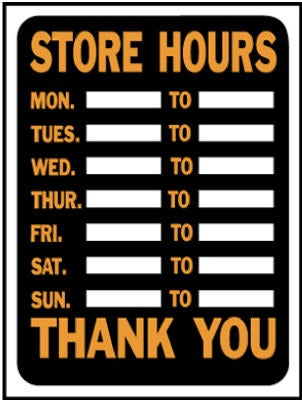 HILLMAN Hillman Fasteners 839888 Store Hours Sign 9x12 Inches