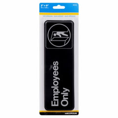 HILLMAN Hillman Fasteners 841744 Employees Only Sign 3x9 in