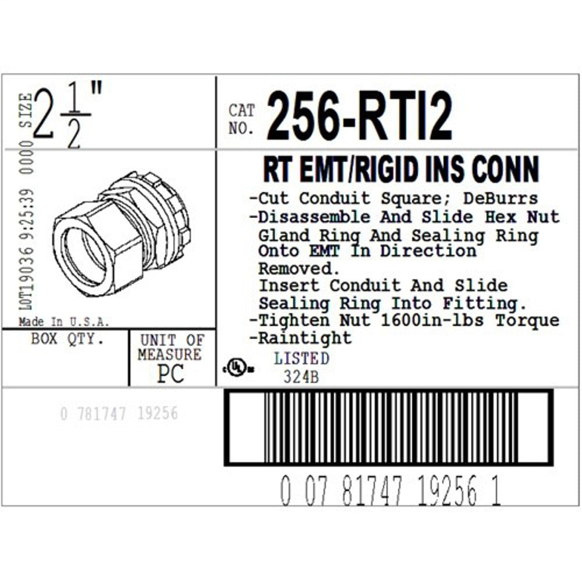 BRIDGEPORT Bridgeport 256-RTI2 2-1/2 Raintight Insulated Connector NPT THREAD