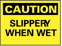 ACCUFORMNMC Accuformnmc C57RB Caution Slippery When Wet Safety Sign