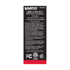 Satco S21278 LED Lamp Power 5.5 Watt Size B11 Replacement MPN