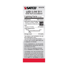 Satco S21278 LED Lamp Power 5.5 Watt Size B11 Replacement MPN