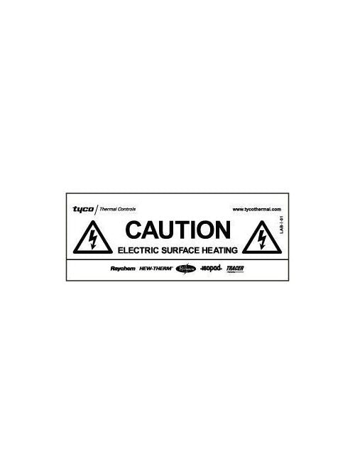 Raychem C77203-000 Electric Traced Pipe and Tank Label