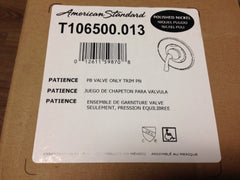 American Standard T106500.013 Patience Pressure Balance Valve Trim Kit Polished Nickel