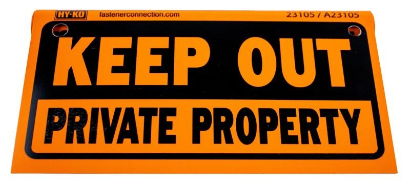 HY-KO Hy-Ko A23105 Keep Out Private Property Coil Sign (7 Inch)