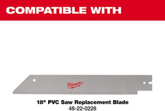 Milwaukee 48-22-0218 18 Inch PVC Saw