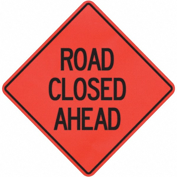 PRO-SAFE Pro-safe 07-800-3011-L Road Closed Ahead Triangle Sign