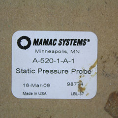 Mamac Systems A-520-1-A-1 Aluminum Static Pressure Probe