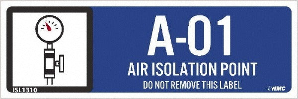 ACCUFORMNMC Accuformnmc ISL1310 Air Isolation Point Label 3x1 in