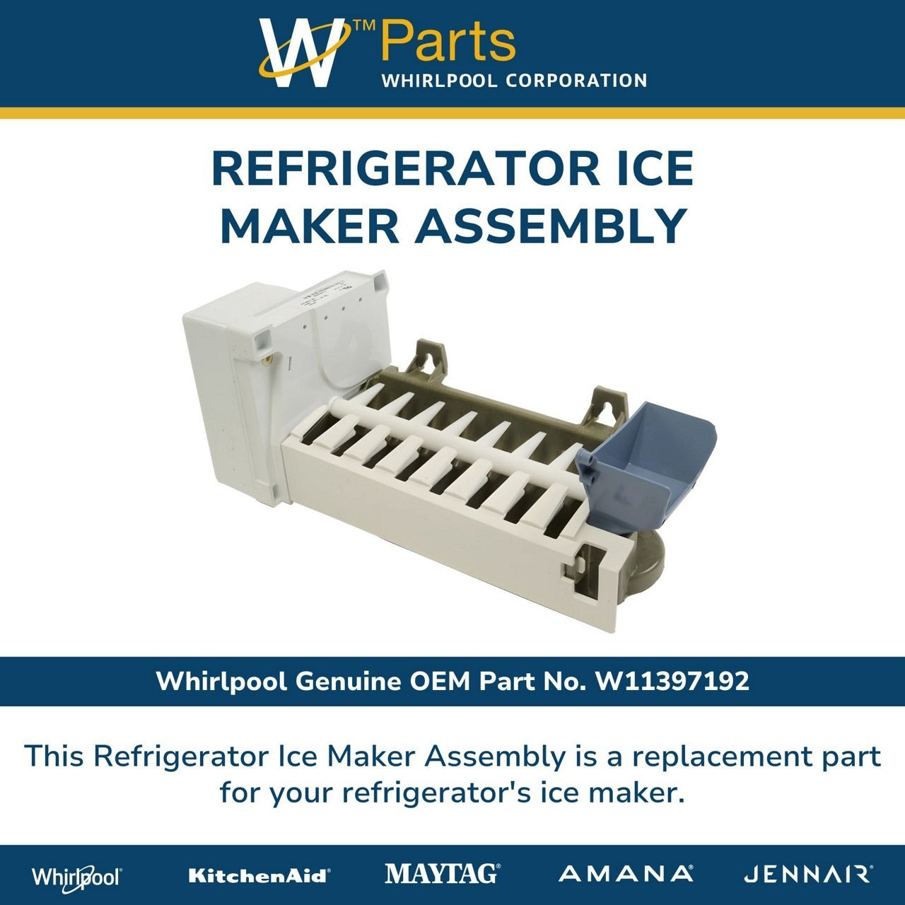 WHIRLPOOL Whirlpool W11397192 Ice Maker Assembly