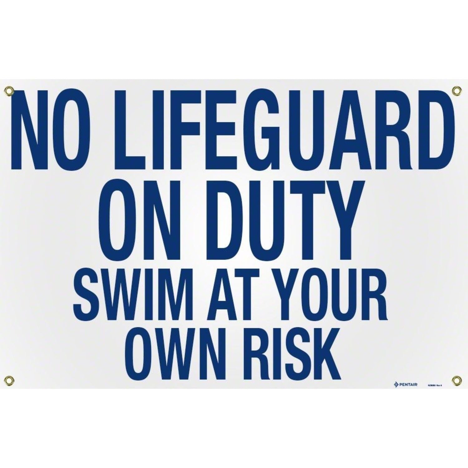 PENTAIR Pentair R235300 No Lifeguard Sign 36 inches x 24 inches (6 Pack)