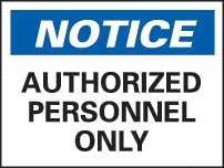 ACCUFORMNMC Accuformnmc N34P Authorized Personnel Only Sign