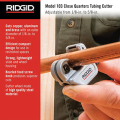 RIDGID 32975 Model 103 Close Quarters 1/8 To 5/8 Copper, Aluminum, Brass, And Plastic Tubing Compact Cutter