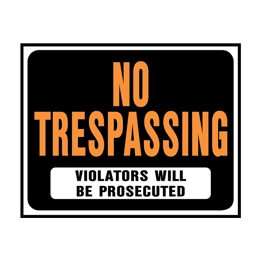 TRUE VALUE SP-104 15 x 19-Inch Hy-Glo Orange Black On White Jumbo Plastic No Trespassing Sign