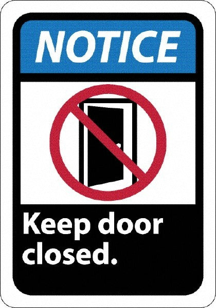 ACCUFORMNMC Accuformnmc NGA4R Notice Keep Door Closed Sign