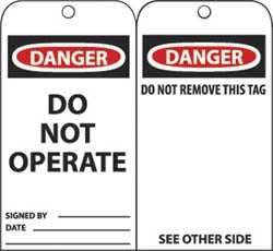 ACCUFORMNMC Accuformnmc RPT1A Danger Do Not Operate Tag Vinyl 25pk