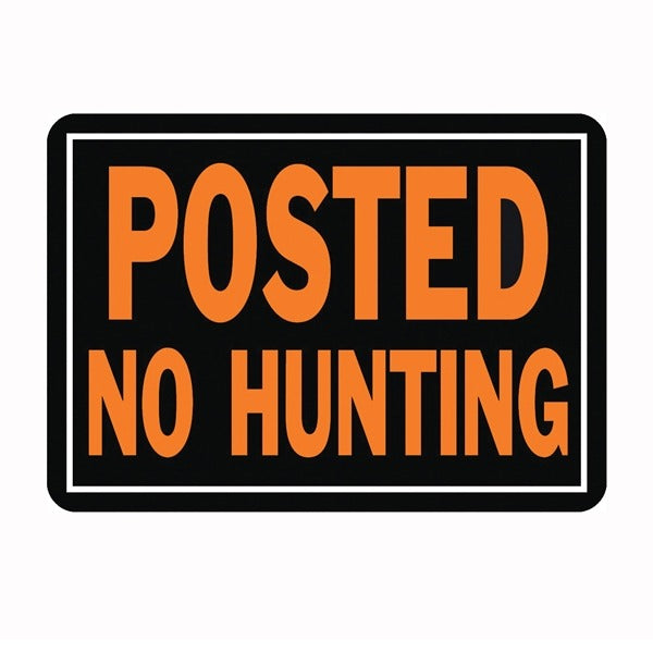 HY-KO Hy-Ko 812 Day-Glo Aluminum Sign Posted No Hunting (10 x 14)