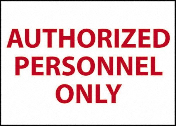ACCUFORMNMC Accuformnmc MSCM38R Security Admittance Sign 7x10 in