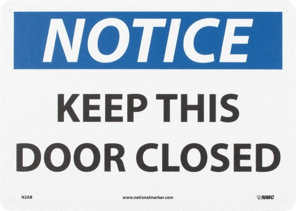 ACCUFORMNMC Accuformnmc N2AB Notice Keep This Door Closed Sign