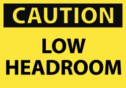 ACCUFORMNMC Accuformnmc C43AP Caution Low Headroom Label 5x3 in